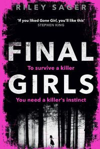 Cover image for Final Girls: Three Girls. Three Tragedies. One Unthinkable Secret