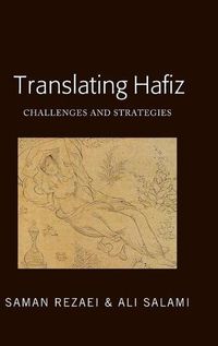 Cover image for Translating Hafiz: Challenges and Strategies