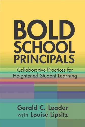 Cover image for Bold School Principals