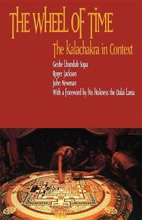 Cover image for The Wheel of Time: Kalachakra in Context