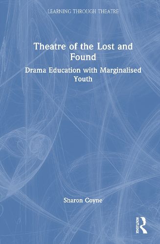 Cover image for Theatre of the Lost and Found