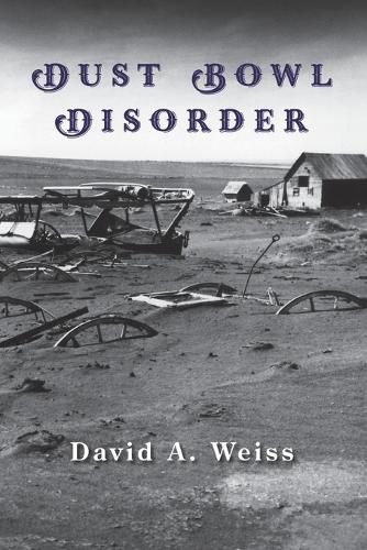 Cover image for Dust Bowl Disorder