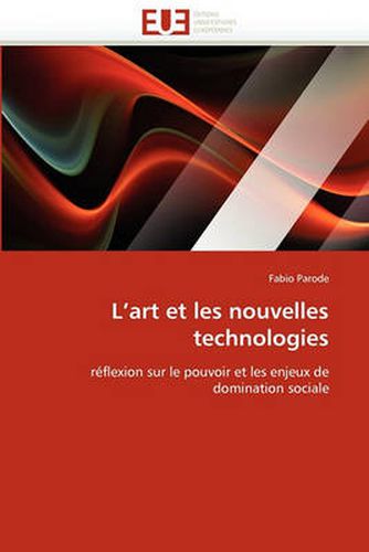 Cover image for L'Art Et Les Nouvelles Technologies