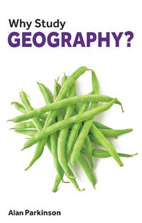 Cover image for Why Study Geography?