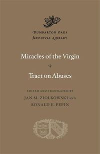 Cover image for Miracles of the Virgin. Tract on Abuses