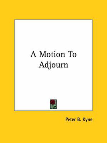 Cover image for A Motion to Adjourn