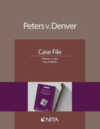 Cover image for Peters V. Denver: Case File