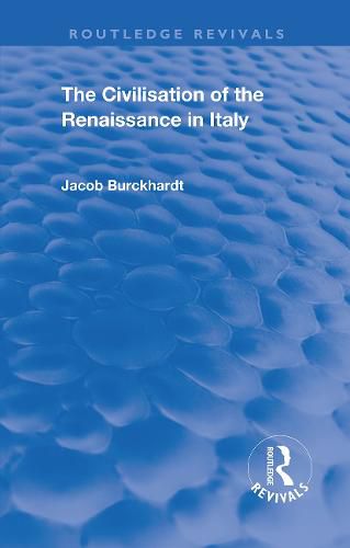 Cover image for The Civilisation of the Renaissance in Italy