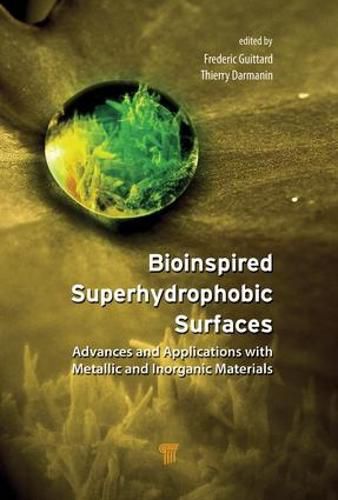 Cover image for Bioinspired Superhydrophobic Surfaces: Advances and Applications with Metallic and Inorganic Materials