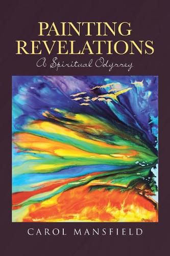 Cover image for Painting Revelations: A Spiritual Odyssey