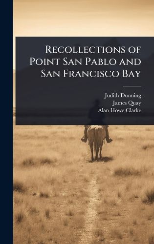 Cover image for Recollections of Point San Pablo and San Francisco Bay