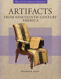 Cover image for Artifacts from Nineteenth-Century America