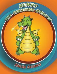 Cover image for Henry the Sneezing Dragon