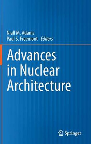 Cover image for Advances in Nuclear Architecture