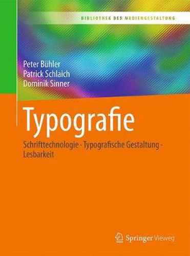 Cover image for Typografie: Schrifttechnologie - Typografische Gestaltung - Lesbarkeit