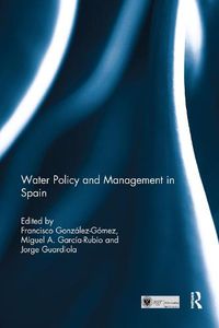 Cover image for Water Policy and Management in Spain