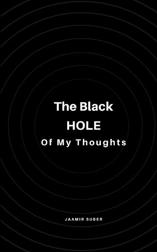 Cover image for The Black Hole of My Thoughts