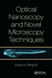 Cover image for Optical Nanoscopy and Novel Microscopy Techniques