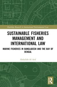 Cover image for Sustainable Fisheries Management and International Law