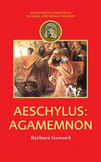 Cover image for Aeschylus: Agamemnon