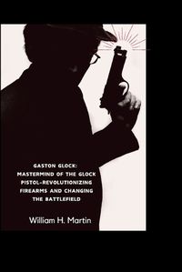 Cover image for Gaston Glock