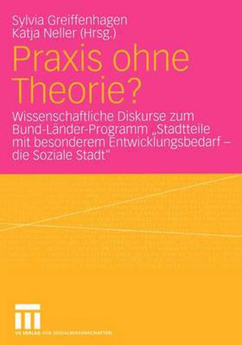 Cover image for Praxis Ohne Theorie?