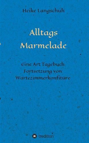 Cover image for Alltagsmarmelade