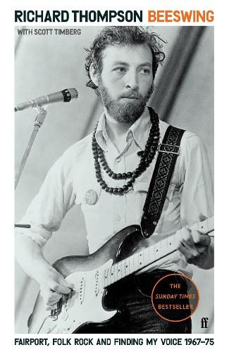 Cover image for Beeswing: Fairport, Folk Rock and Finding My Voice, 1967-75