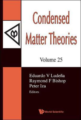 Cover image for Condensed Matter Theories, Volume 25 - Proceedings Of The 33rd International Workshop