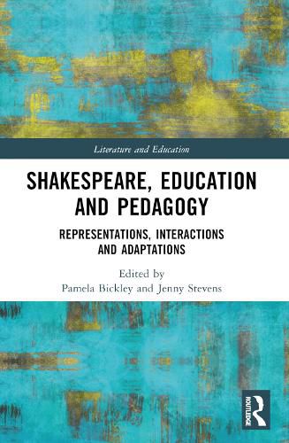 Cover image for Shakespeare, Education and Pedagogy