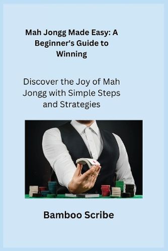 Mah Jongg Made Easy