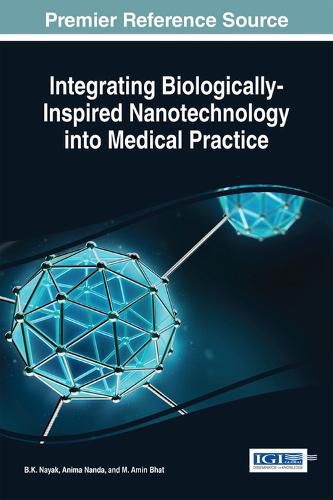 Cover image for Integrating Biologically-Inspired Nanotechnology into Medical Practice