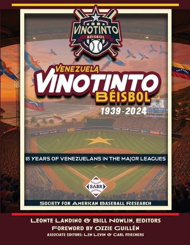 Cover image for Vinotinto Venezuela Beisbol, 1939-2024