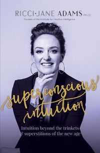 Cover image for Superconscious Intuition