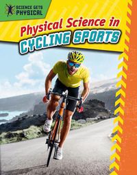 Cover image for Physical Science in Cycling Sports