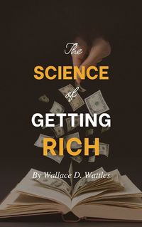 Cover image for The Science of Getting Rich