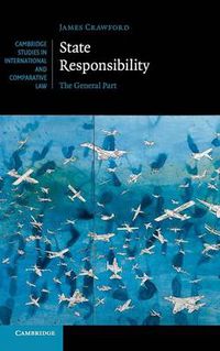 Cover image for State Responsibility: The General Part