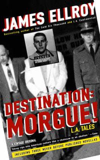 Cover image for Destination: Morgue!: L.A. Tales