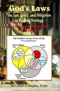 Cover image for God's Laws: Sin, Law, Grace, and Obligation in Pauline Theology