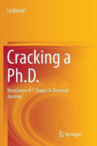 Cover image for Cracking a Ph.D.: Revelation of 5 Stages in Doctoral Journey