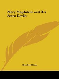 Cover image for Mary Magdalene and Her Seven Devils