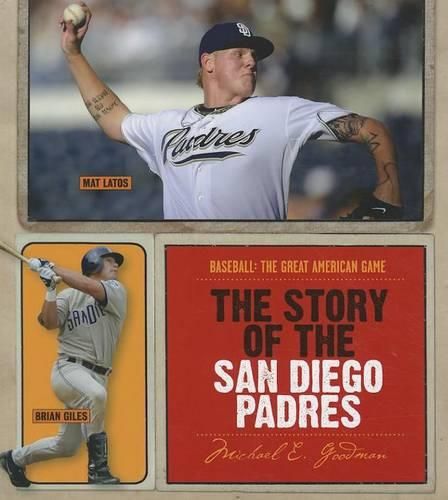 Cover image for The Story of the San Diego Padres