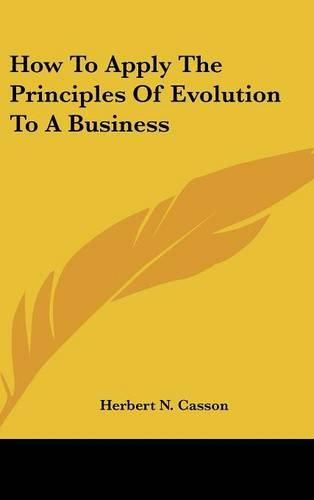 Cover image for How to Apply the Principles of Evolution to a Business