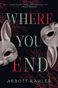 Cover image for Where You End