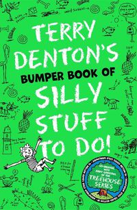 Cover image for Terry Denton's Bumper Book of Silly Stuff to Do!