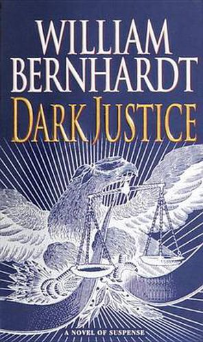 Cover image for Dark Justice: A Novel of Suspense