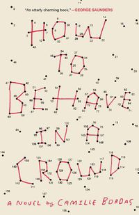 Cover image for How to Behave in a Crowd: A Novel