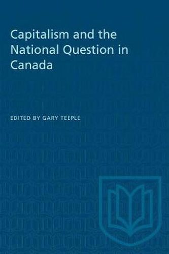 Cover image for Capitalism and the National Question in Canada