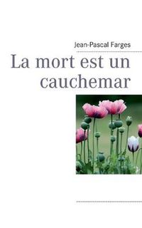 Cover image for La mort est un cauchemar