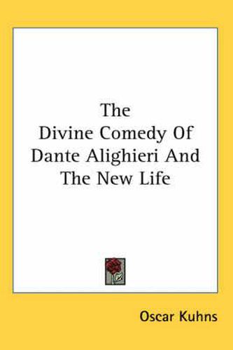 Cover image for The Divine Comedy of Dante Alighieri and the New Life